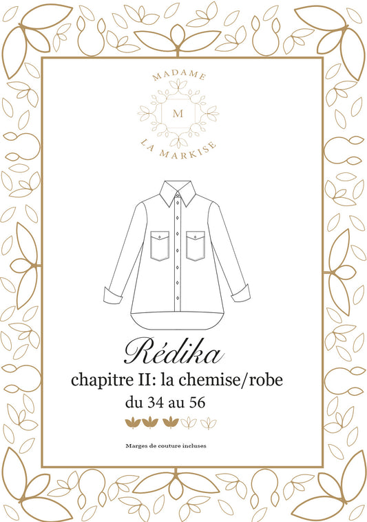 Patron couture: REDIKA, chapitre II : La chemise/robe  - Format PDF