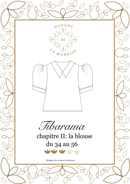 Patron couture: TIBARAMA, chapitre II : La blouse  - Format PDF