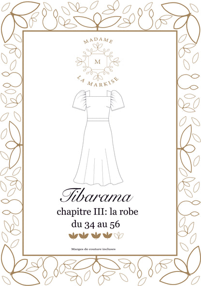 Patron couture: TIBARAMA, chapitre III : La robe  - Format PDF